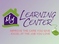 my learning center improve the care you give excel the job you love